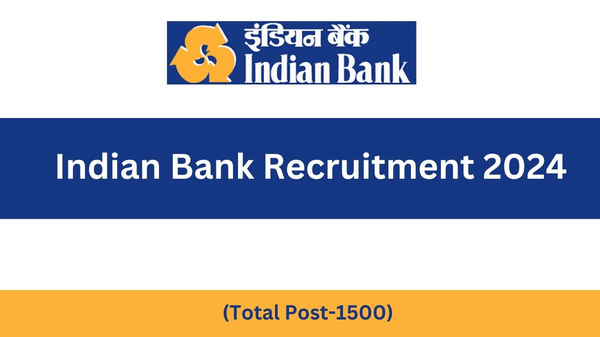 Indian Bank Recruitment 2024