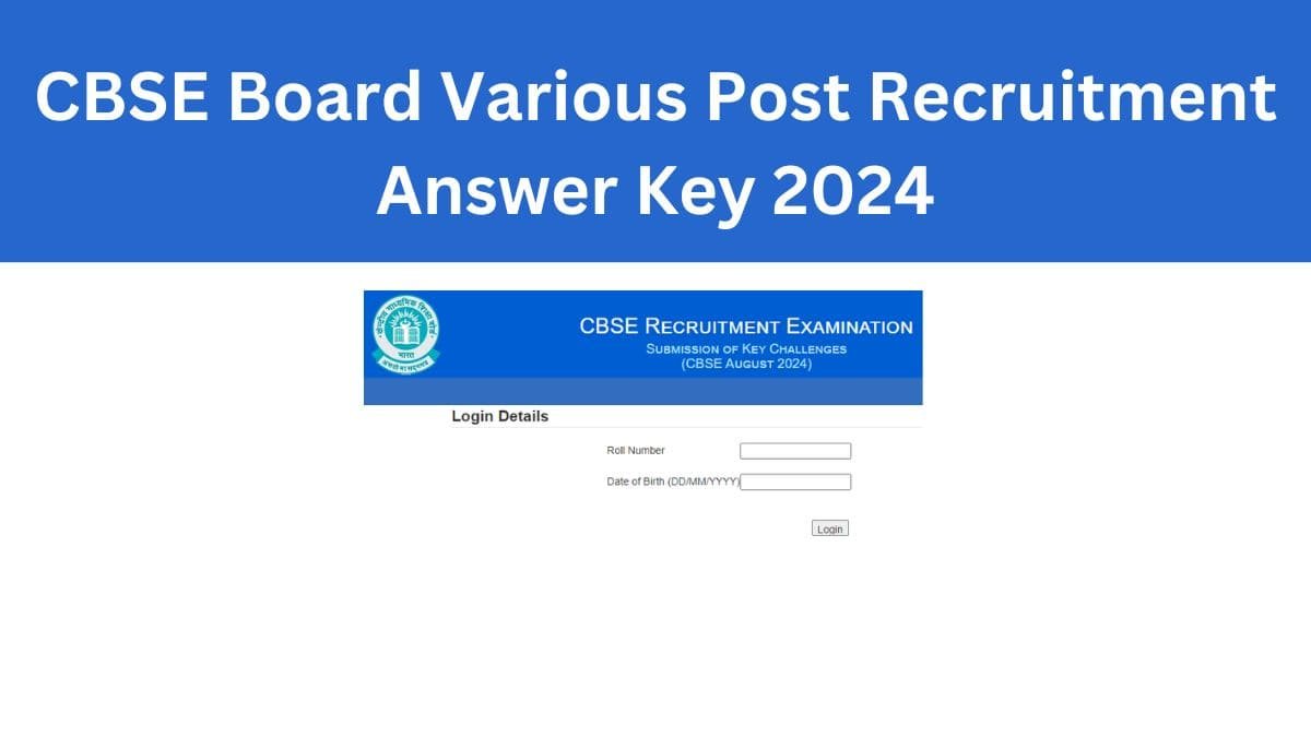 CBSE Board Various Post Recruitment Answer Key 2024