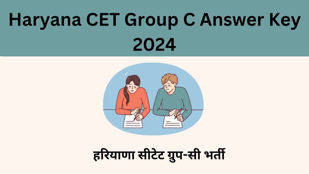 Haryana CET Group C Answer Key 2024