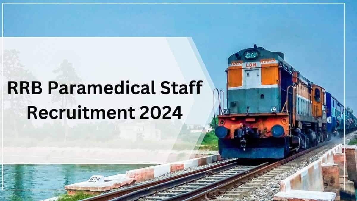 RRB Paramedical Staff Recruitment 2024